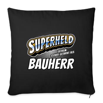 Superheld, clever getarnt als Bauherr - Sofakissenbezug 45 x 45 cm - Schwarz - Vorne