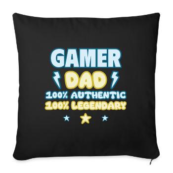 Gaming Dad,Father's Day Gift,Legendary,Geek,Gamer - Sofa pillowcase 17,3'' x 17,3'' (45 x 45 cm) - black - Front