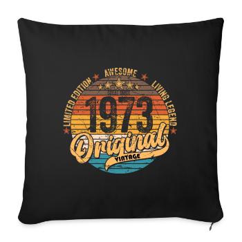 1973 Birthday born in 1973 Retro Vintage - Sofa pillowcase 17,3'' x 17,3'' (45 x 45 cm) - black - Front