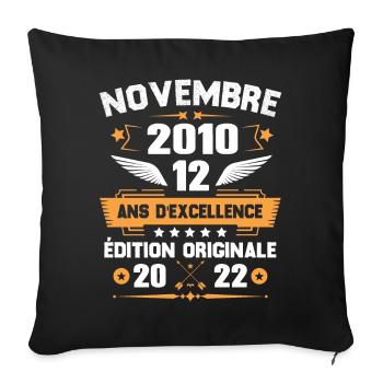Novembre 2010 Idée Cadeau D'anniversaire 12 Ans - Housse de coussin décorative 45 x 45 cm - noir - Devant