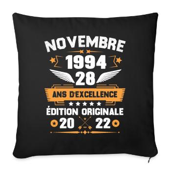 Novembre 1994 Idée Cadeau D'anniversaire 28 Ans - Housse de coussin décorative 45 x 45 cm - noir - Devant