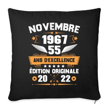 Novembre 1967 Idée Cadeau D'anniversaire 55 Ans - Housse de coussin décorative 45 x 45 cm - noir - Devant