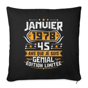 Rétro Cadeau D'anniversaire 45 Ans Janvier 1978 - Housse de coussin décorative 45 x 45 cm - noir - Devant