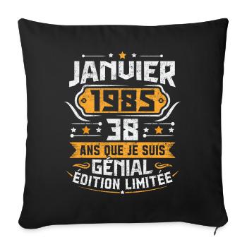 Rétro Cadeau D'anniversaire 38 Ans Janvier 1985 - Housse de coussin décorative 45 x 45 cm - noir - Devant