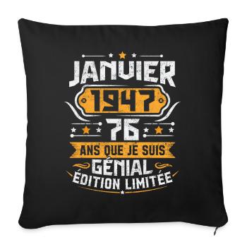 Rétro Cadeau D'anniversaire 76 Ans Janvier 1947 - Housse de coussin décorative 45 x 45 cm - noir - Devant