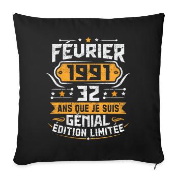 Rétro Cadeau D'anniversaire 32 Ans Février 1991 - Housse de coussin décorative 45 x 45 cm - noir - Devant