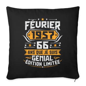 Rétro Cadeau D'anniversaire 66 Ans Février 1957 - Housse de coussin décorative 45 x 45 cm - noir - Devant