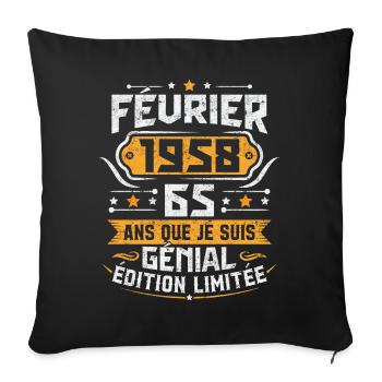 Rétro Cadeau D'anniversaire 65 Ans Février 1958 - Housse de coussin décorative 45 x 45 cm - noir - Devant