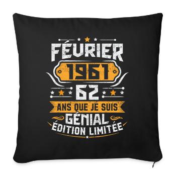 Rétro Cadeau D'anniversaire 62 Ans Février 1961 - Housse de coussin décorative 45 x 45 cm - noir - Devant