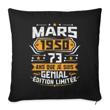 Rétro Cadeau D'anniversaire 73 Ans Mars 1950 - Housse de coussin décorative 45 x 45 cm - noir - Devant