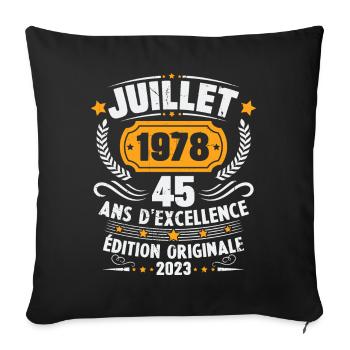 Vintage 1978 Juillet Cadeau D'anniversaire 45 Ans - Housse de coussin décorative 45 x 45 cm - noir - Devant