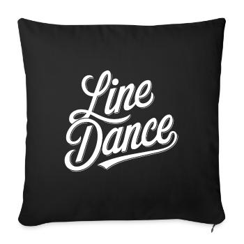 Line Dancing Country Dance Dancing is fun - Sofa pillowcase 17,3'' x 17,3'' (45 x 45 cm) - black - Front