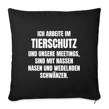 Tierschutz Meetings mit nassen Nasen - Sofakissenbezug 45 x 45 cm - Schwarz - Vorne