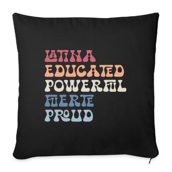 Latina Educated Powerful Fuerte Proud Feminist - Housse de coussin décorative 45 x 45 cm - noir - Devant