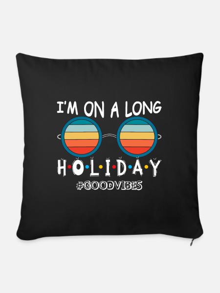 I’m on holiday - Sofakissenbezug 45 x 45 cm - Schwarz