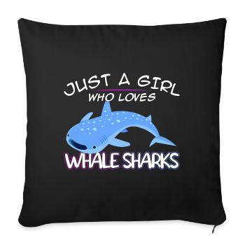 Just a Girl who loves Whale Sharks - Scuba diving - Sofakissenbezug 45 x 45 cm - Schwarz - Vorne