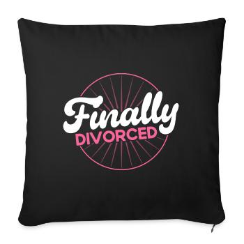Geschieden Ex Partner Auflösung der Ehe Geschenk - Sofakissenbezug 45 x 45 cm - Schwarz - Vorne