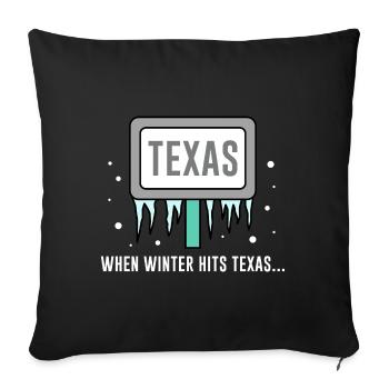 Weather in Texas Winter meets design for proud - Sofa pillowcase 17,3'' x 17,3'' (45 x 45 cm) - black - Front
