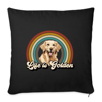 Golden Retriever Labrador Dog Life is Golden - Sofa pillowcase 17,3'' x 17,3'' (45 x 45 cm) - black - Front