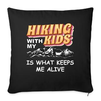 Randonner avec mes enfants me permet de rester en vie - Housse de coussin décorative 45 x 45 cm - noir - Devant