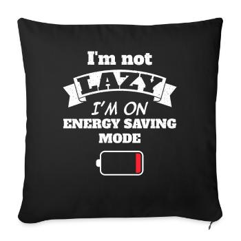 Je ne suis pas paresseux, je suis en mode économie d’énergie - Housse de coussin décorative 45 x 45 cm - noir - Devant