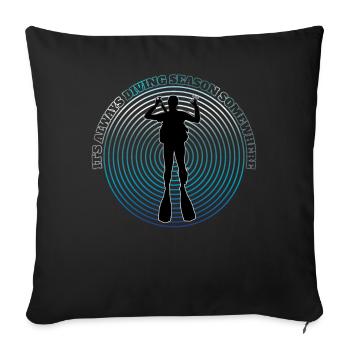 It’s always diving season somewhere - Sofakissenbezug 45 x 45 cm - Schwarz - Vorne
