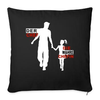 Der Chef die wahre Chefin Papa & Tochter - Sofakissenbezug 45 x 45 cm - Schwarz - Vorne
