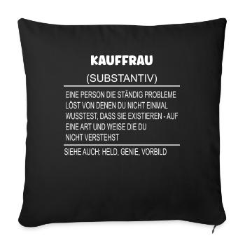 Wörterbuch Erklärung Kauffrau Held, Genie, Vorbild - Sofakissenbezug 45 x 45 cm - Schwarz - Vorne