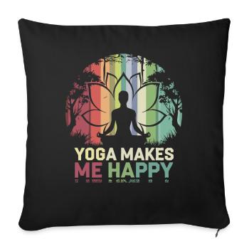 Yoga makes me happy - Sofa pillowcase 17,3'' x 17,3'' (45 x 45 cm) - black - Front