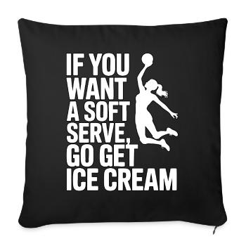 Soft-serve? Then off to the – volleyball - Sofa pillowcase 17,3'' x 17,3'' (45 x 45 cm) - black - Front