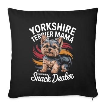 Yorkshire Mama, Legendary Snack Dealer - Sofa pillowcase 17,3'' x 17,3'' (45 x 45 cm) - black - Front