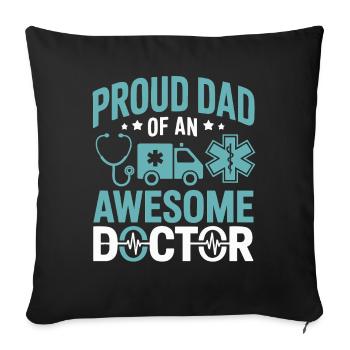 Proud Dad of an Awesome Doctor - Sofa pillowcase 17,3'' x 17,3'' (45 x 45 cm) - black - Front