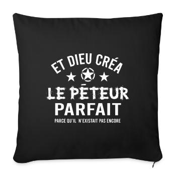 Péteur pet cadeau drôle homme qui pète péter prout - Housse de coussin décorative 45 x 45 cm - noir - Devant