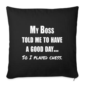Funny chess quote - Sofa pillowcase 17,3'' x 17,3'' (45 x 45 cm) - black - Front