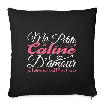 Cadeau câline d'amour, meilleure câline je t'aime - Housse de coussin décorative 45 x 45 cm - noir - Devant