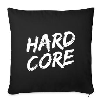 "HARDCORE" White Brush Font - Sofa pillowcase 17,3'' x 17,3'' (45 x 45 cm) - black - Front