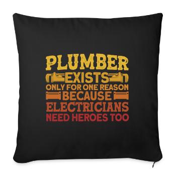 Les plombiers n’existent que pour une seule raison Plombier Gesc - Housse de coussin décorative 45 x 45 cm - noir - Devant