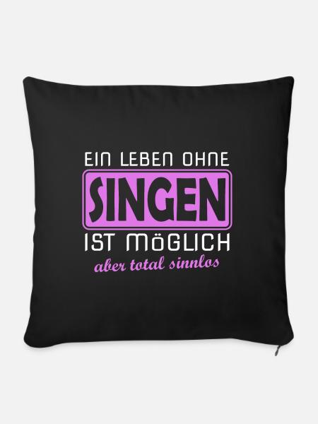 Sänger Geschenk Sängerin Singen - Sofakissenbezug 45 x 45 cm - Schwarz