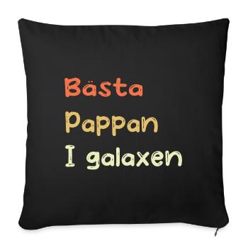 Bester Vater in der Galaxie - Sofakissenbezug 45 x 45 cm - Schwarz - Vorne