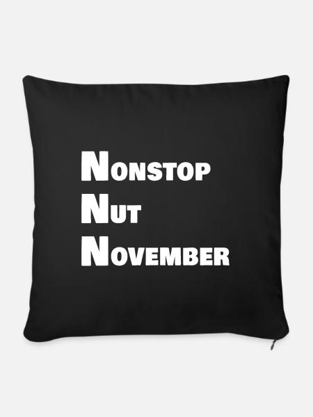 Nonstop nut november - Sofakissenbezug 45 x 45 cm - Schwarz