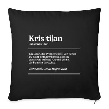 Kristian Definition Design für stolze Kristians - Sofakissenbezug 45 x 45 cm - Schwarz - Vorne