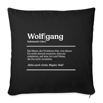 Wolfgang Definition Design für stolze Wolfgangs - Sofakissenbezug 45 x 45 cm - Schwarz - Vorne