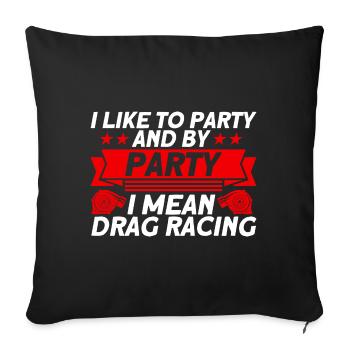 Drag Racing Drag Racer Rennwagen Geschenk - Sofakissenbezug 45 x 45 cm - Schwarz - Vorne