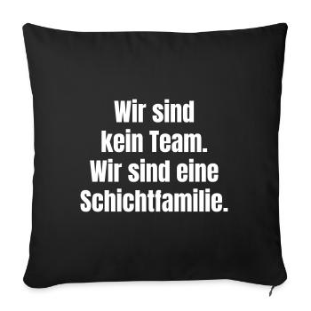 Nous ne sommes pas une équipe. Nous sommes une famille de classe. - Housse de coussin décorative 45 x 45 cm - noir - Devant