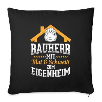 Baustelle Bauherr Hausbau - Sofakissenbezug 45 x 45 cm - Schwarz - Vorne