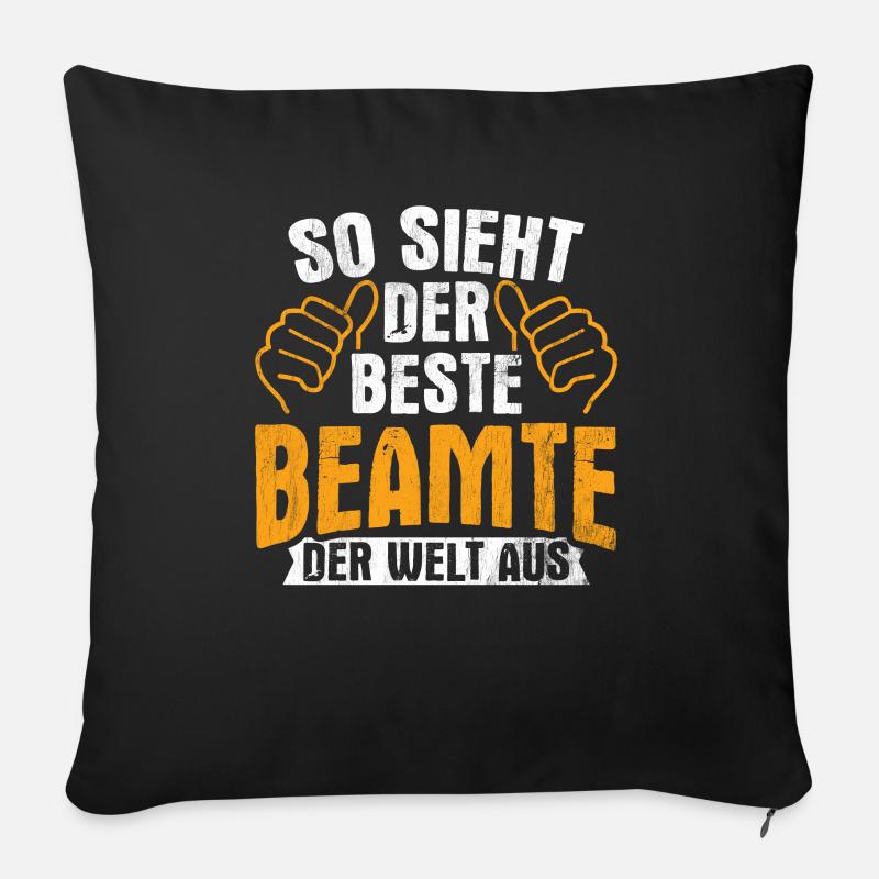 So Sieht Bester Beamte Der Welt Aus Beamter - Sofakissenbezug 45 x 45 cm - Schwarz