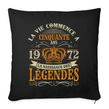 50 ans Anniversaire Humour Naissance 1972 Cadeau - Housse de coussin décorative 45 x 45 cm - noir - Devant