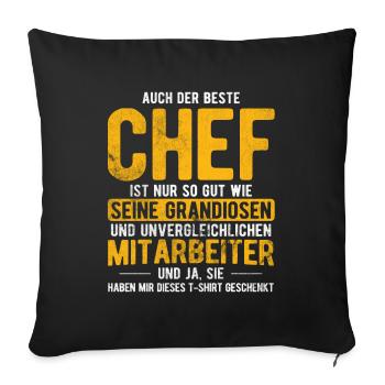 Bester Chef So Gut Wie Grandiosen Mitarbeiter Chef - Sofakissenbezug 45 x 45 cm - Schwarz - Vorne