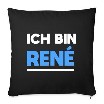René Name Spruch für stolze Renés - Sofakissenbezug 45 x 45 cm - Schwarz - Vorne