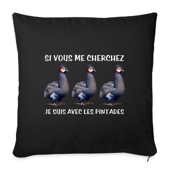 Cadeau agriculteur éleveur de pintades - Housse de coussin décorative 45 x 45 cm - noir - Devant